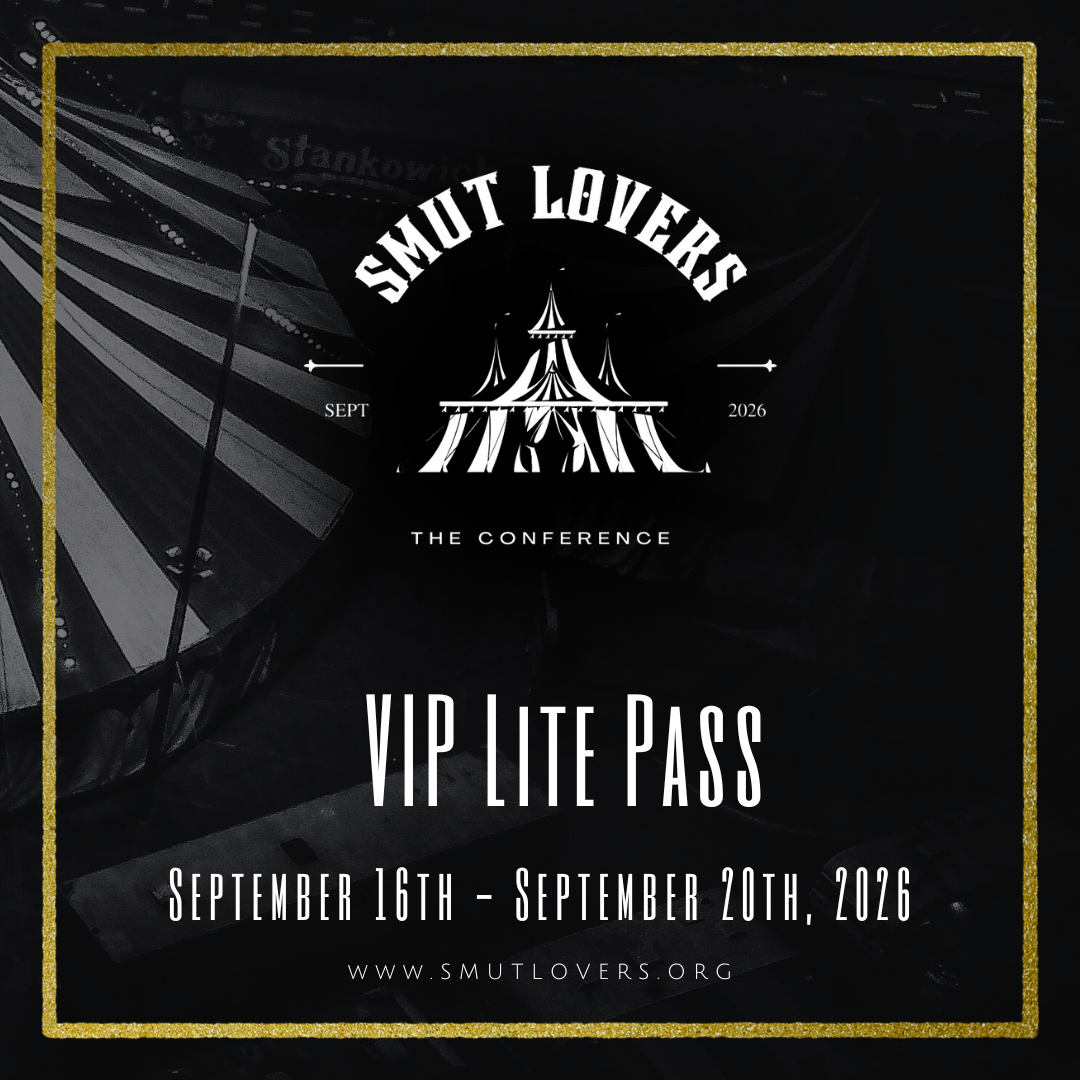 Smut Lovers: The Conference 2026 VIP LITE Pass