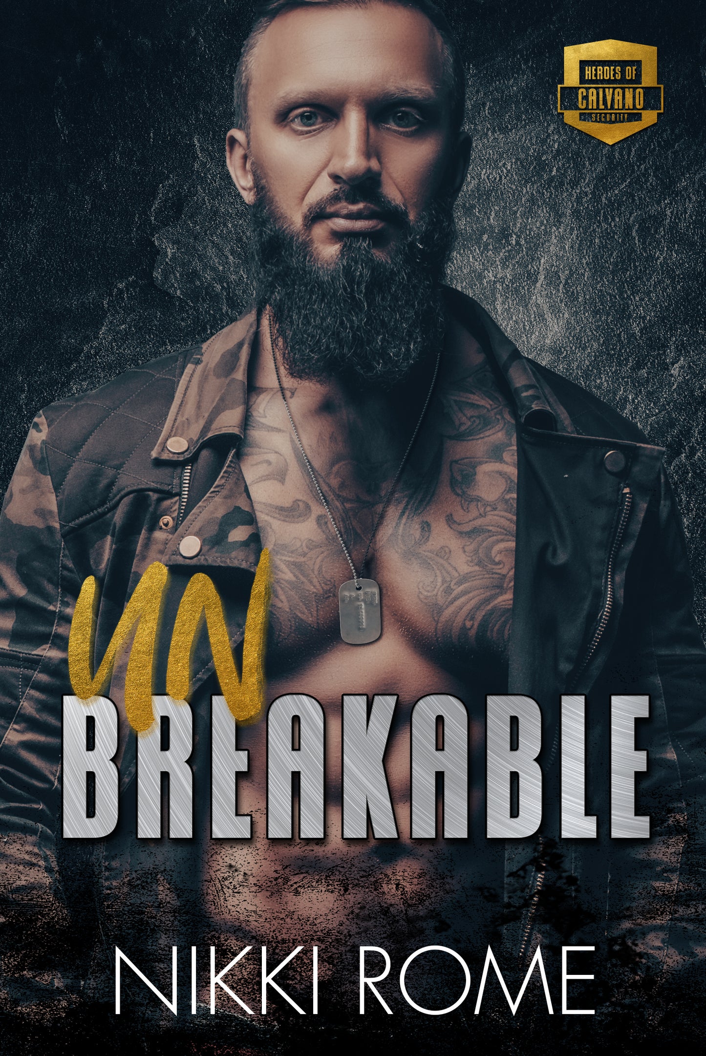 Unbreakable by Nikki Rome