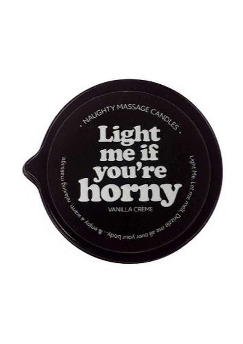 Kama Sutra Naughty Notes "LIGHT ME IF YOU'RE HORNY" 2oz Massage Candle with Pour Spout Tin