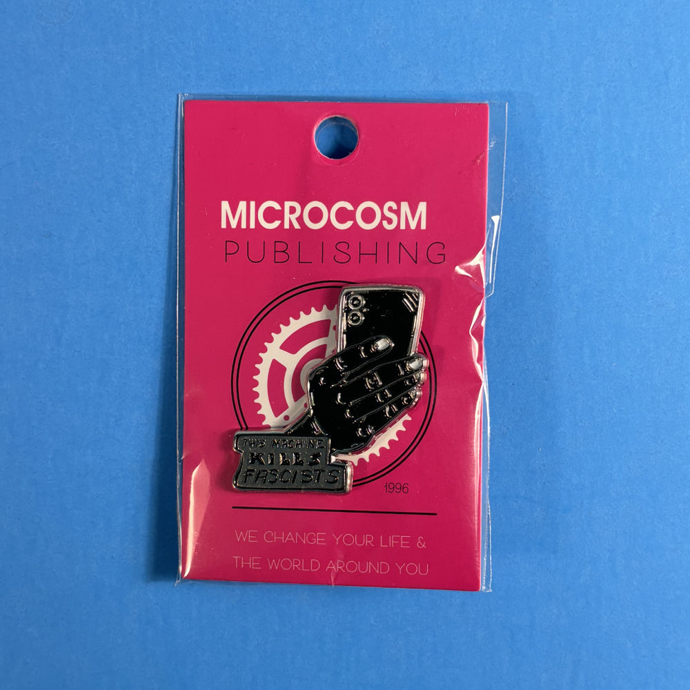 This Machine Kills Fascists - Enamel Pin