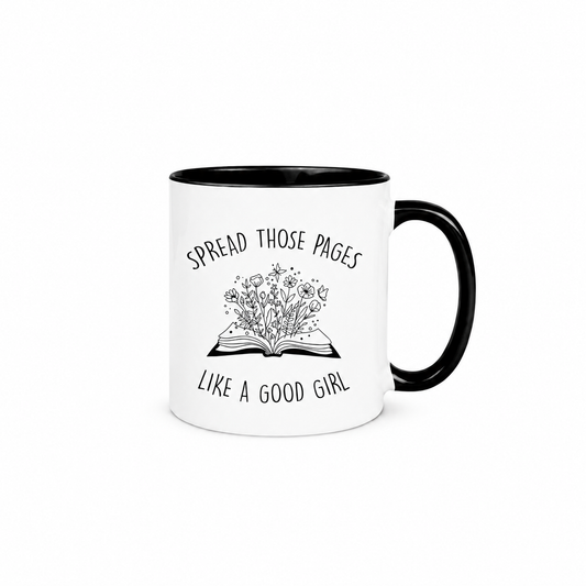 Spread Those Pages Like A Good Girl Coffee Mug