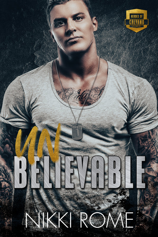 Unbelievable by Nikki Rome