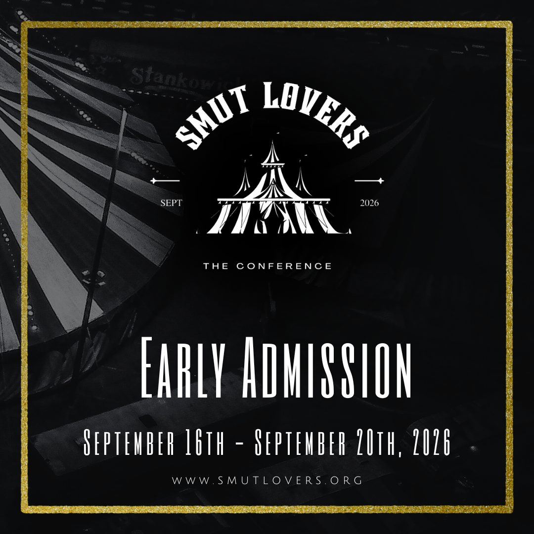Smut Lovers: The Conference 2026 Book Signing Early Admission Pass