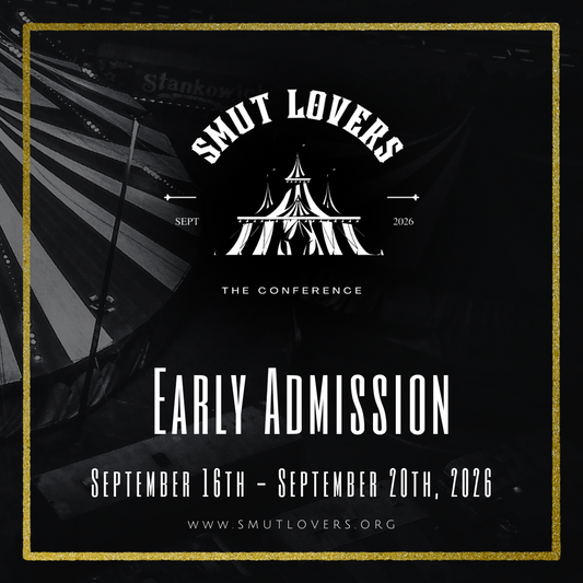 Smut Lovers: The Conference 2026 Book Signing Early Admission Pass