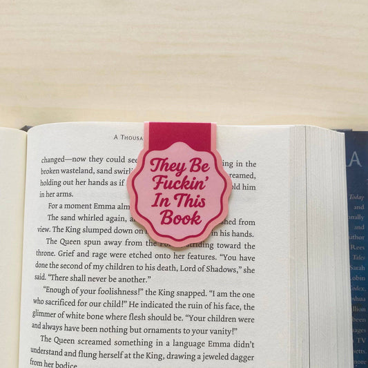 They be fuckin' in this book Magnetic Bookmark