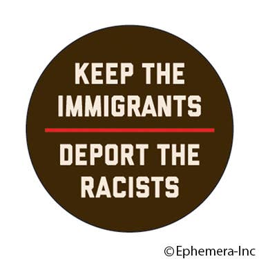 Button-Keep the immigrants