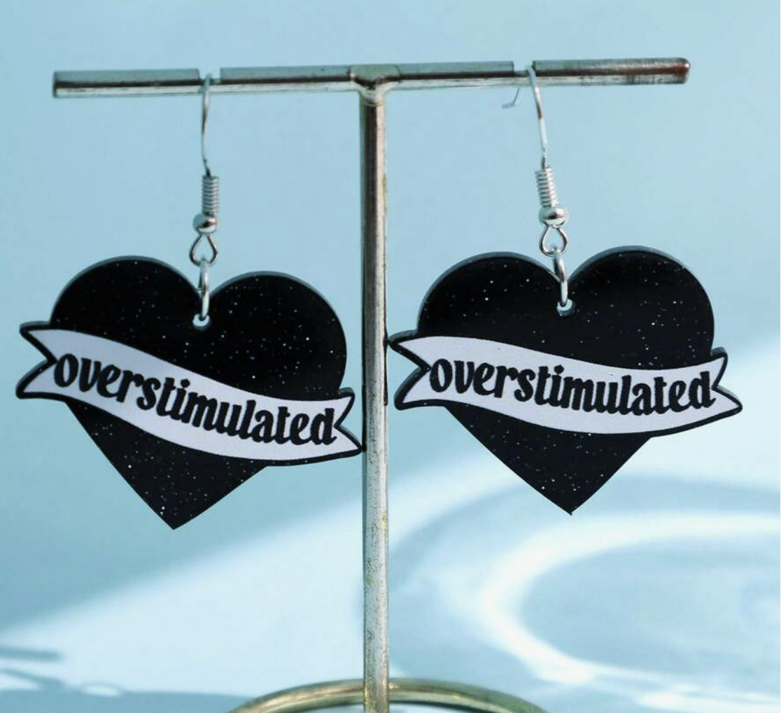 Overstimulated Earrings
