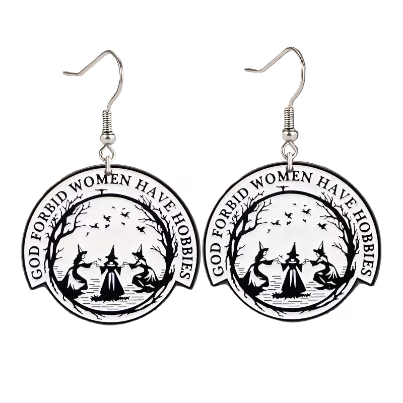 God Forbid Women Have Hobbies Earrings