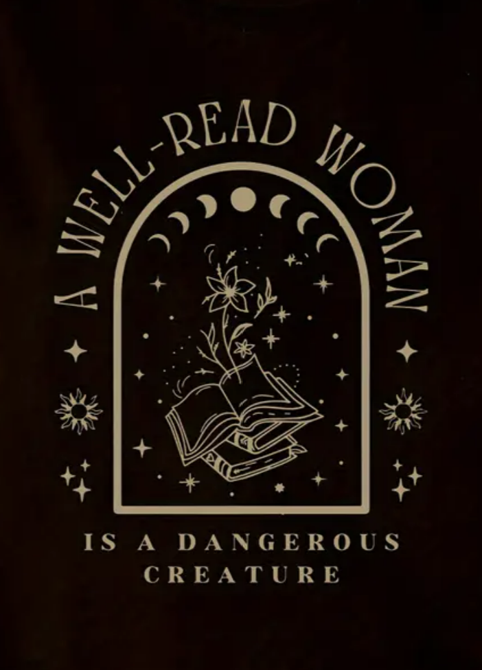 Tank Top: A Well-Read Woman Is A Dangerous Creature *SIZE XL ONLY*